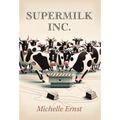 Supermilk Inc.