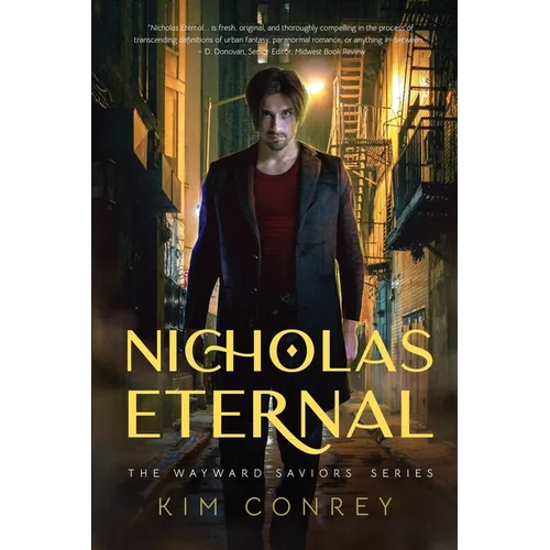 Nicholas Eternal (The Wayward Saviors, Book One)