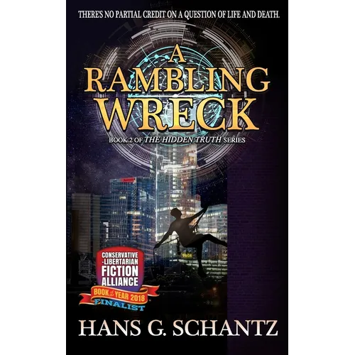 A Rambling Wreck: Book 2 of The Hidden Truth