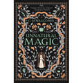 Unnatural Magic