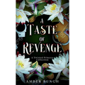A Taste of Revenge