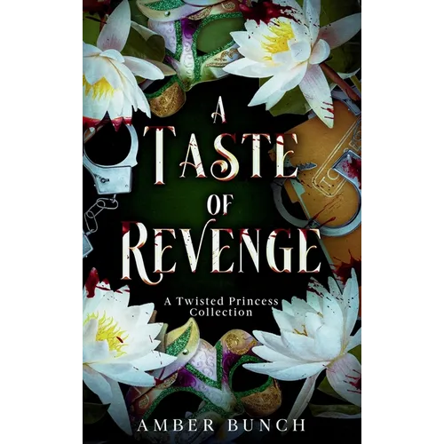 A Taste of Revenge