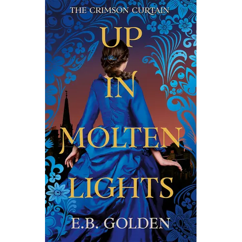 Up in Molten Lights