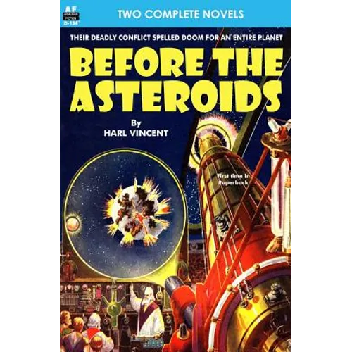 Before the Asteroids & The Sixth Glacier