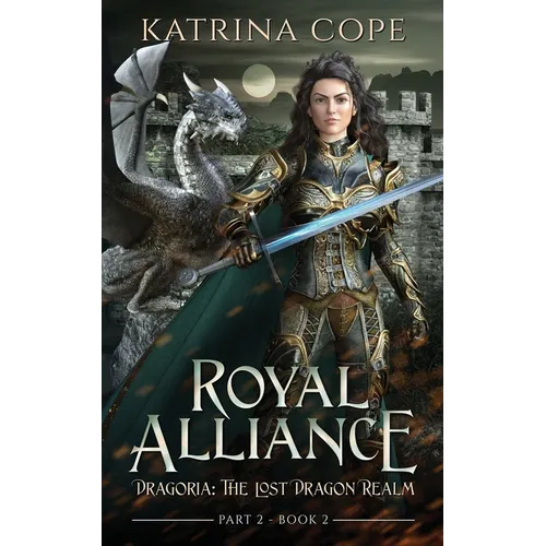 Royal Alliance: Part 2