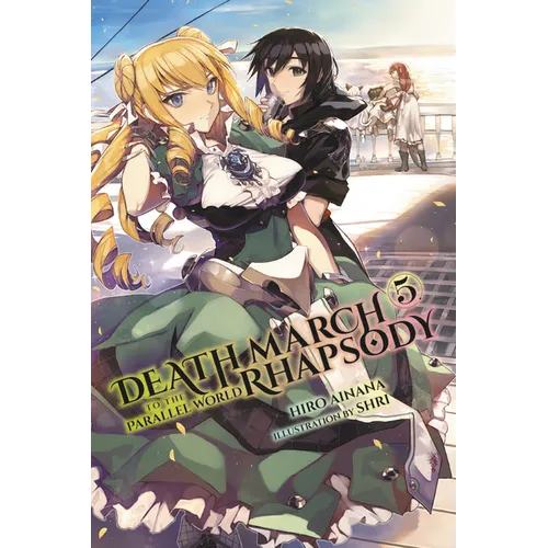 Death March to the Parallel World Rhapsody, Vol. 5 (Light Novel)