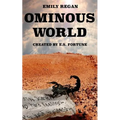 Ominous World