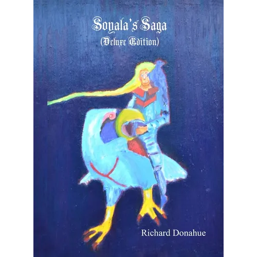 Soyala's Saga (Deluxe Edition)