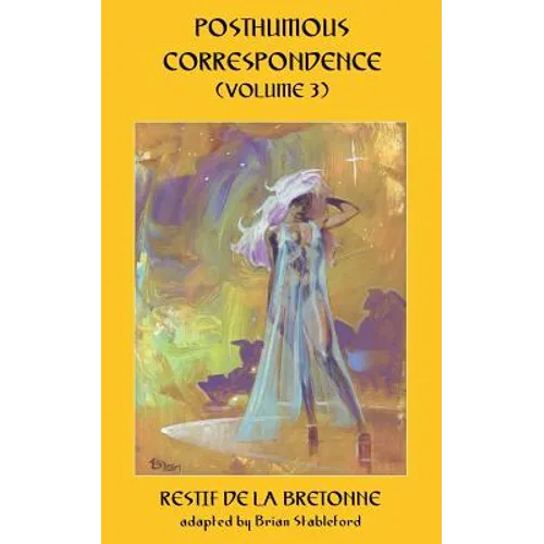 Posthumous Correspondence (Volume 3)