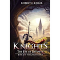 Knights: The Eye of Divinity