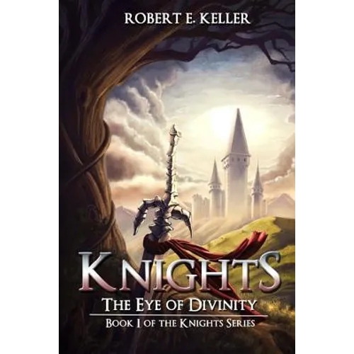 Knights: The Eye of Divinity