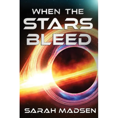 When the Stars Bleed