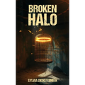 Broken Halo