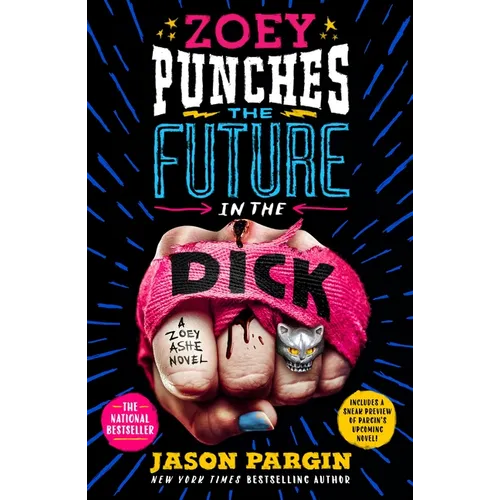 Zoey Punches the Future in the Dick