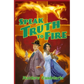 Speak Truth to Fire