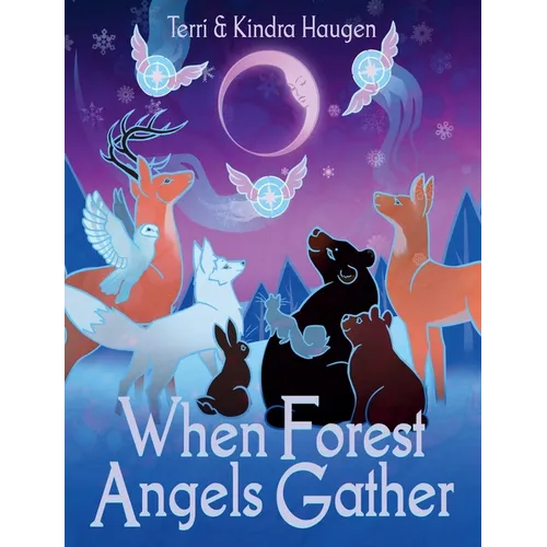 When Forest Angels Gather