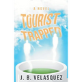 Tourist Trapped