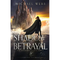 Shadow of Betrayal
