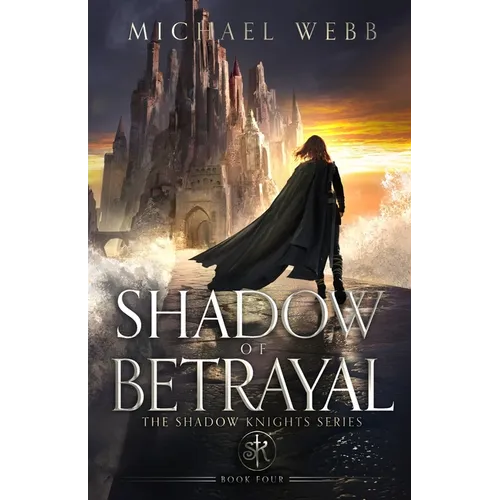 Shadow of Betrayal