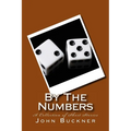 By The Numbers: A Collection of Short Stories