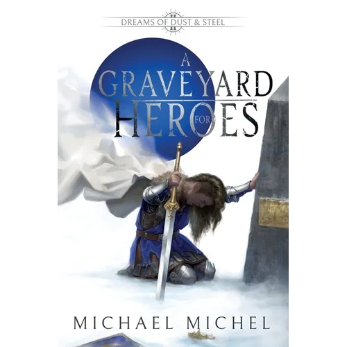 A Graveyard for Heroes