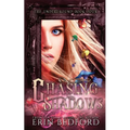 Chasing Shadows