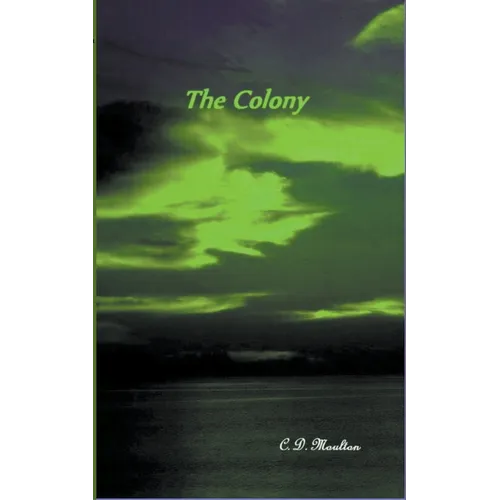 The Colony