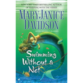 Swimming Without a Net