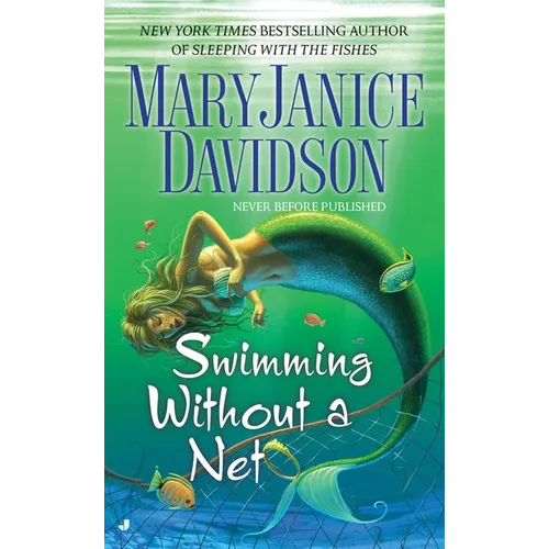 Swimming Without a Net
