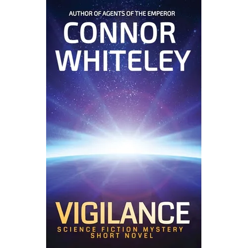 Vigilance: Science Fiction Mystery Short Novel