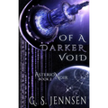 Of A Darker Void: Asterion Noir Book 2