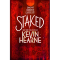 Staked: Book Eight of the Iron Druid Chronicles