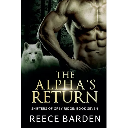 The Alpha's Return
