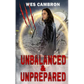 Unbalanced & Unprepared