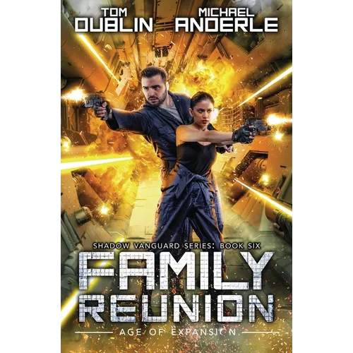 Family Reunion: Shadow Vanguard Book 6