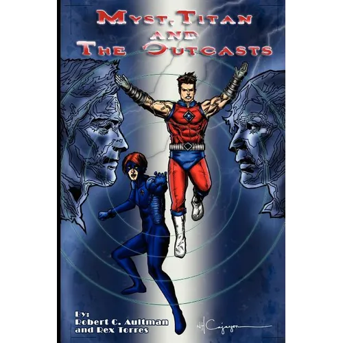 Myst, Titan and the Outcasts