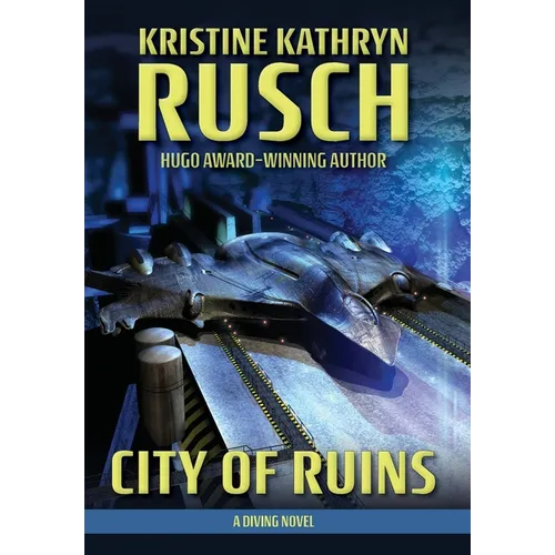 City of Ruins: A Diving Novel