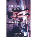 Hit Parade of Tears: Stories