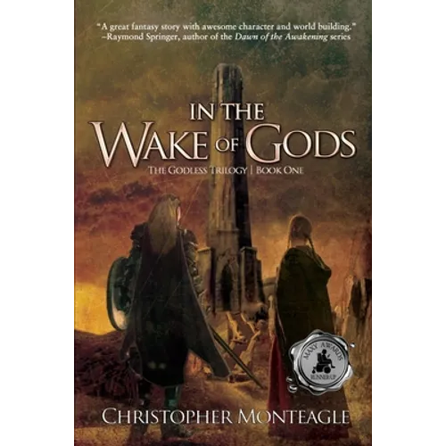 In the Wake of Gods