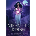 Visanthe Rising