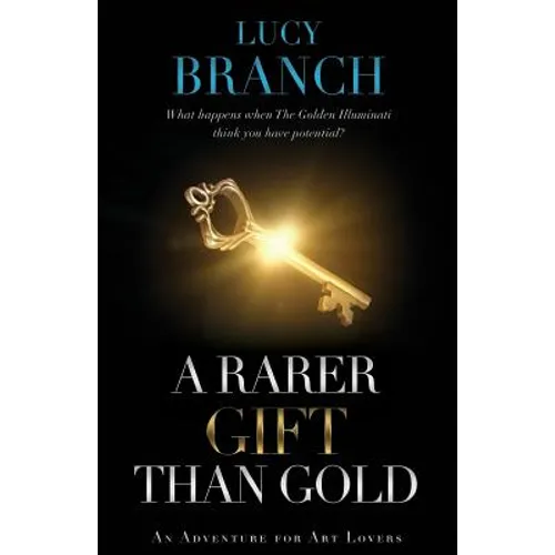 A Rarer Gift Than Gold