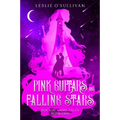 Pink Guitars and Falling Stars