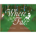 Where Are the Fae?
