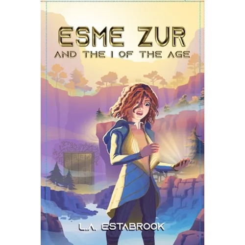 Esme Zur: And The I Of The Age