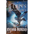 Eden's Deliverance
