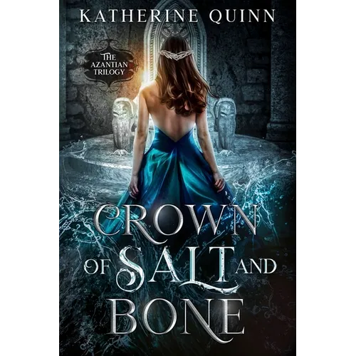 Crown of Salt and Bone