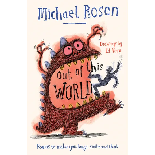 Out of This World: Poems to Make You Laugh, Smile and Think