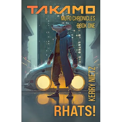 Rhats!: The Muto Chronicles