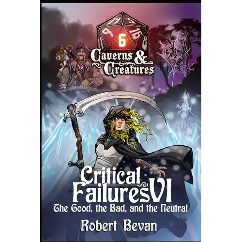 Critical Failures VI