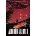 The Altered Moon III: The Guarded World